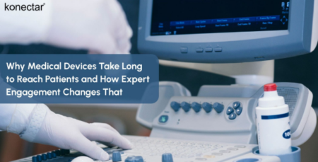 Why Medical Devices Take Long to Reach Patients and How Expert Engagement Changes That medical device approval process timeline phases